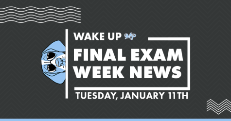 Final Exam Week News - Tuesday, January 11th